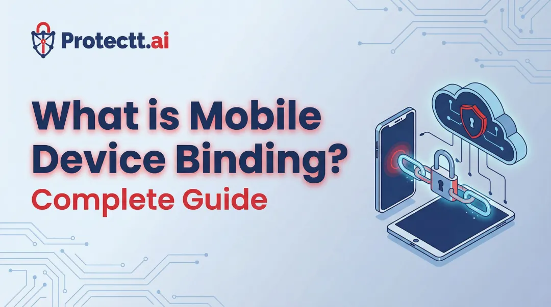 What is Mobile Device Binding? Complete Guide