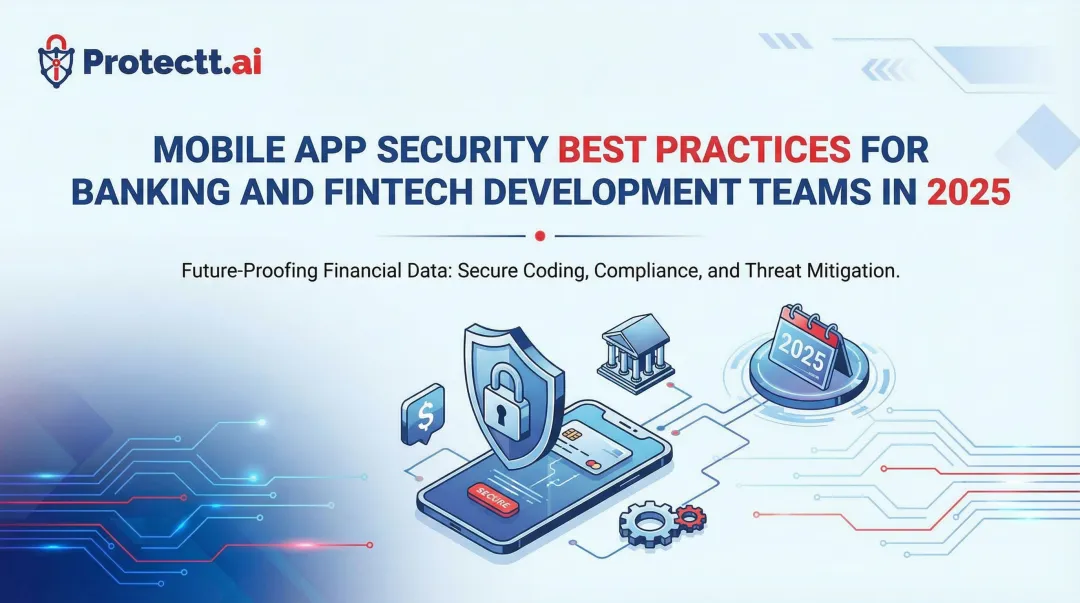 Mobile App Security Best Practices for Banking and Fintech Development Teams in 2025