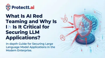 What Is AI Red Teaming and Why Is It Critical for Securing LLM Applications?