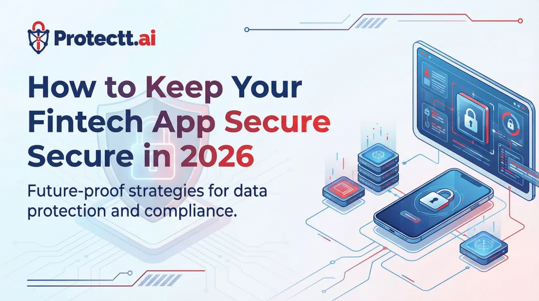 How to Keep Your Fintech App Secure in 2026