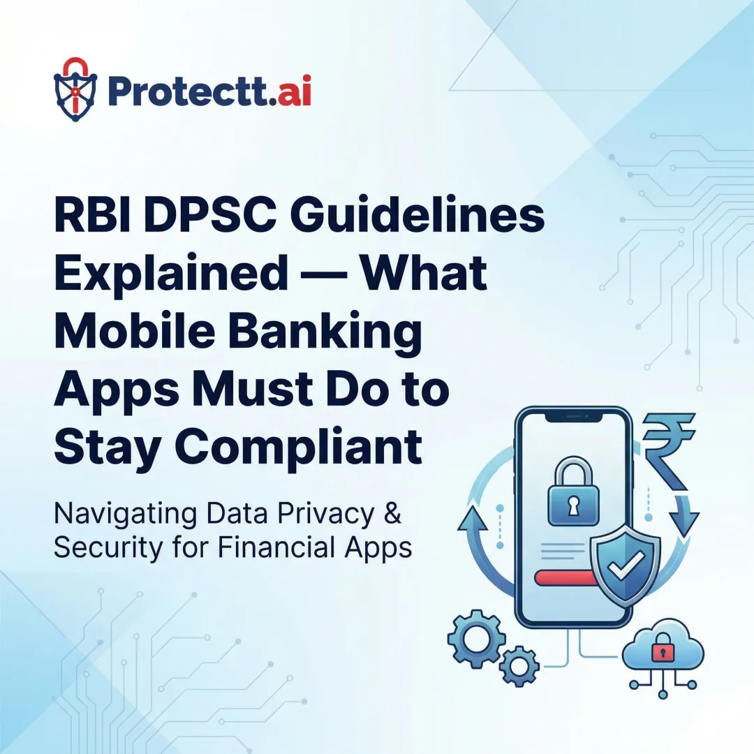 RBI DPSC Guidelines Explained — What Mobile Banking Apps Must Do to Stay Compliant