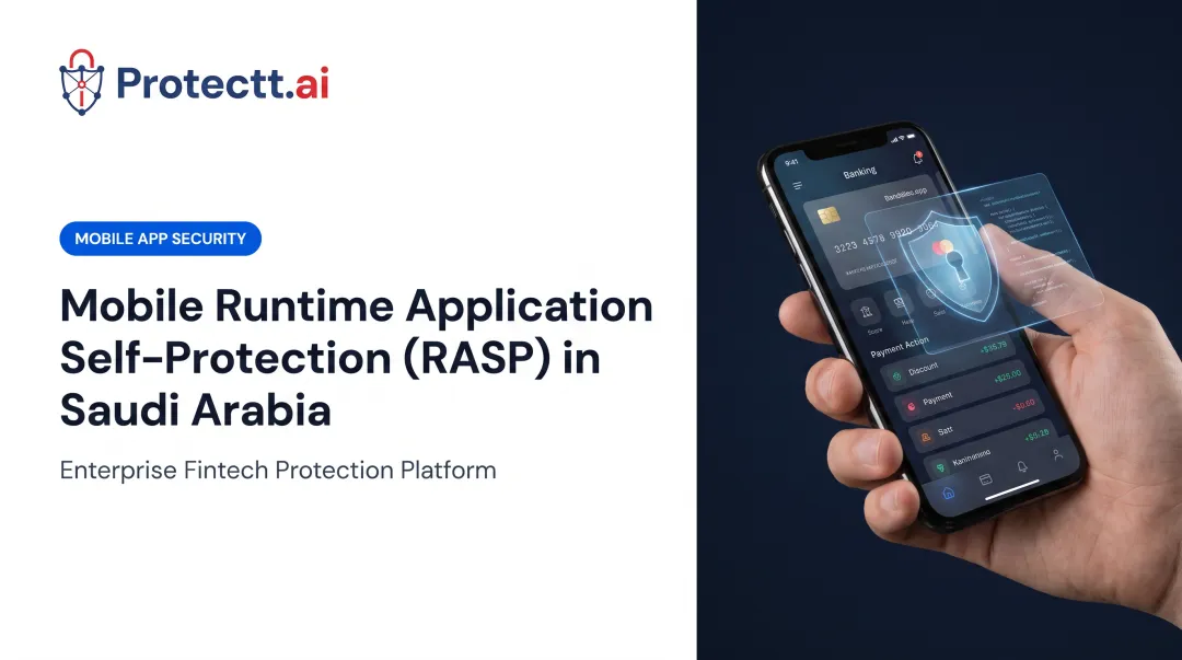 Mobile Runtime Application Self-Protection (RASP) in Saudi Arabia