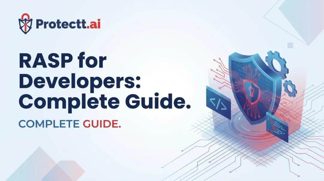RASP for Developers: Complete Guide