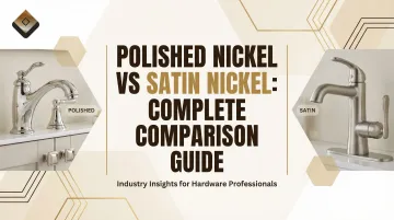 Polished Nickel vs Satin Nickel: Complete Comparison Guide