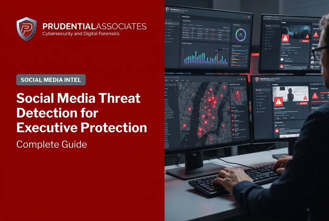 Social Media Threat Detection for Executive Protection: Complete Guide