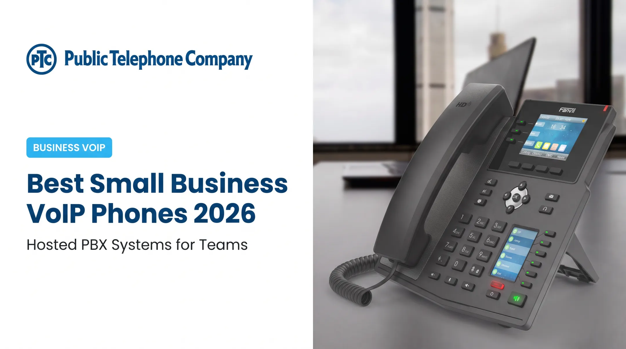 Best Small Business VoIP Phones 2026