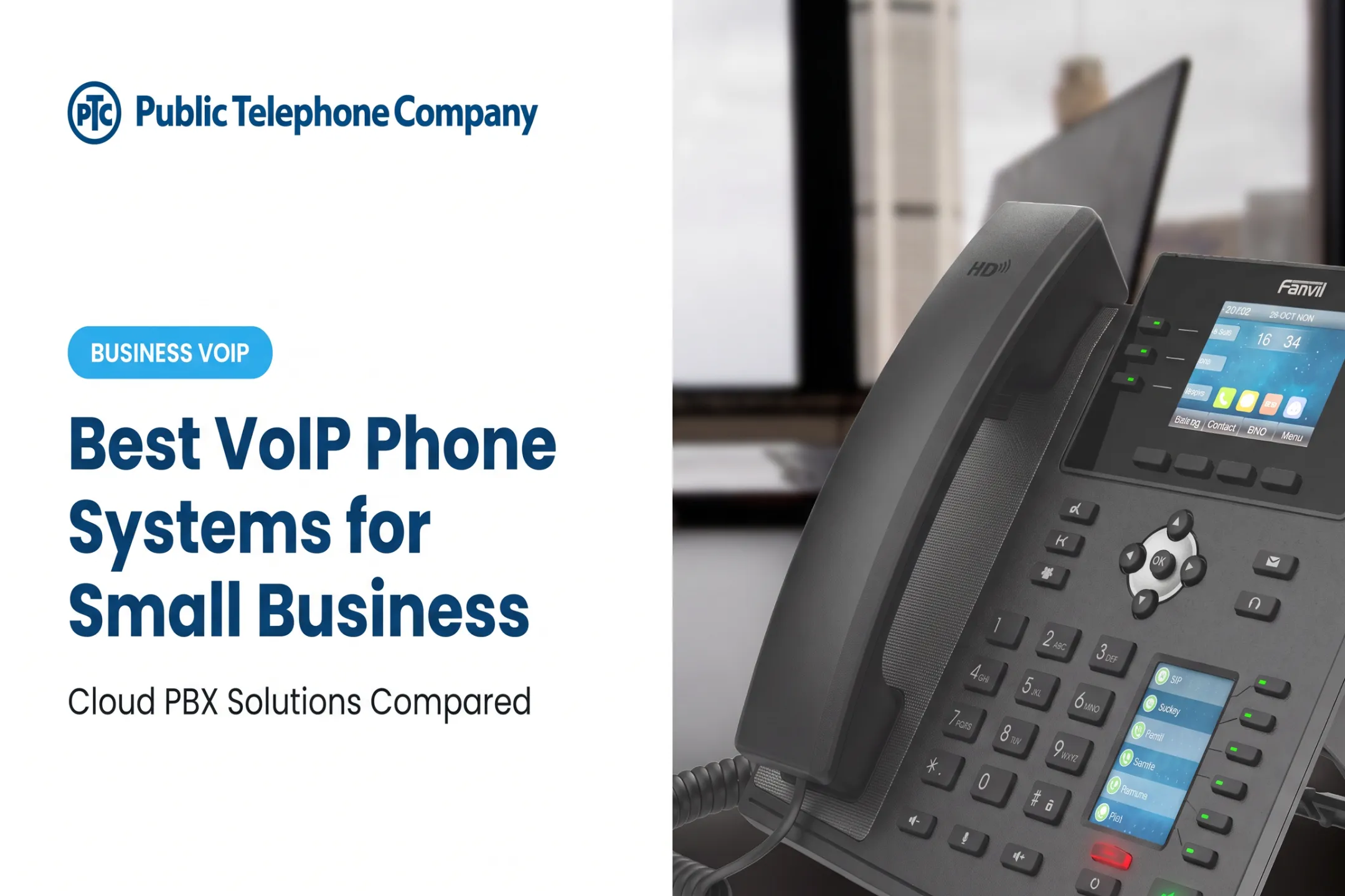 Best VoIP Phone Systems for Small Business
