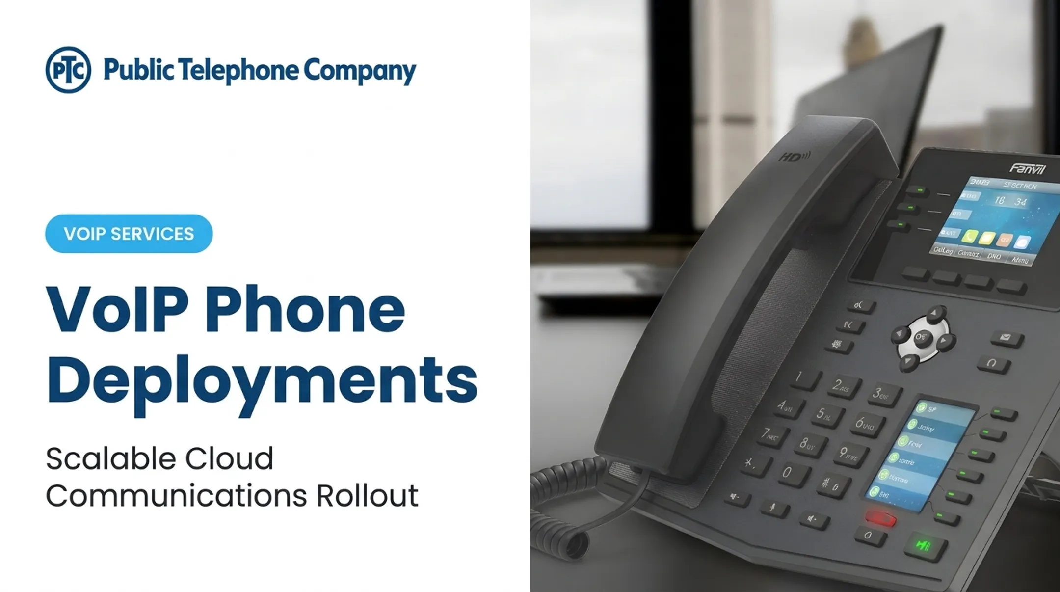 VoIP Phone Deployments
