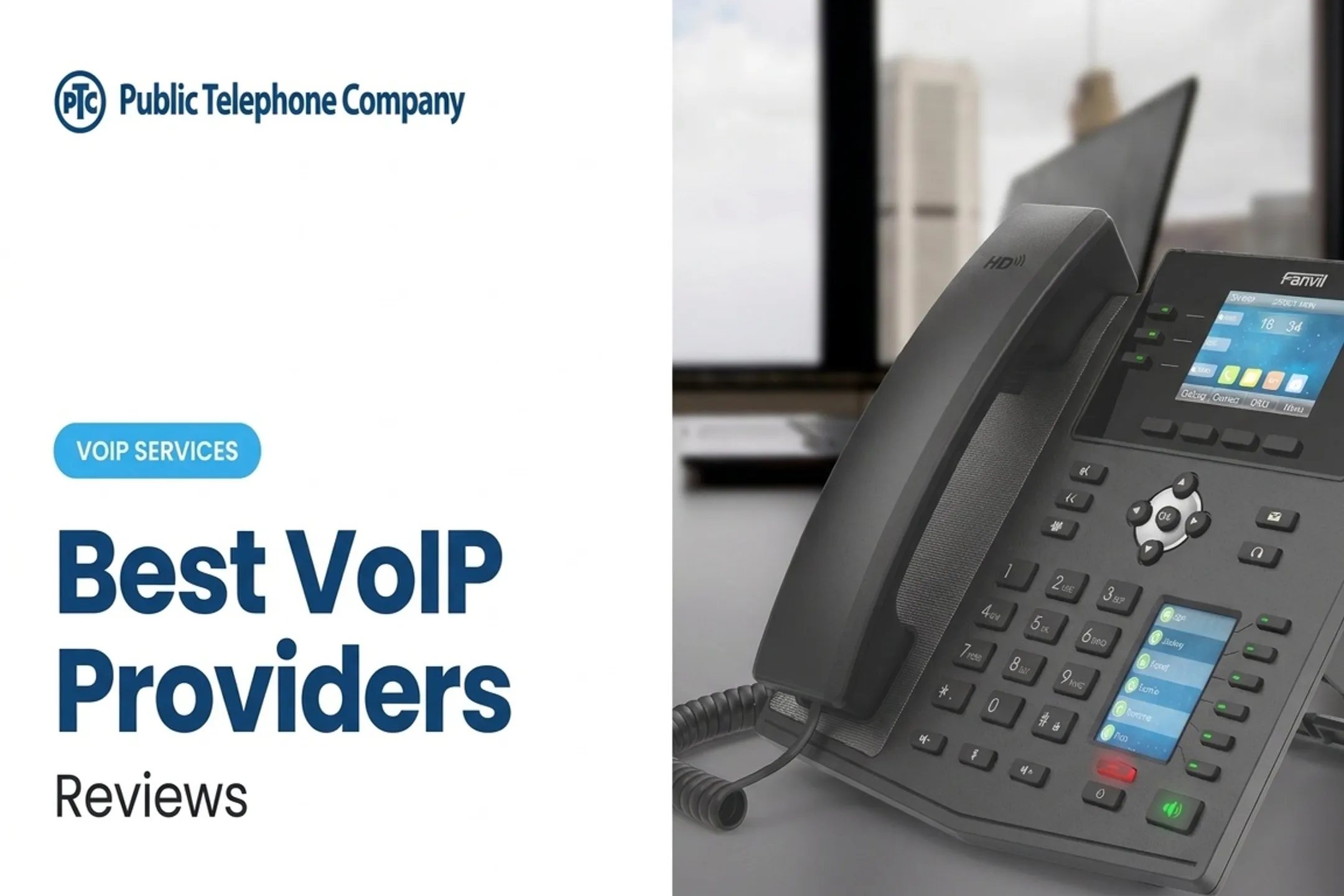 Best VoIP Providers: Reviews
