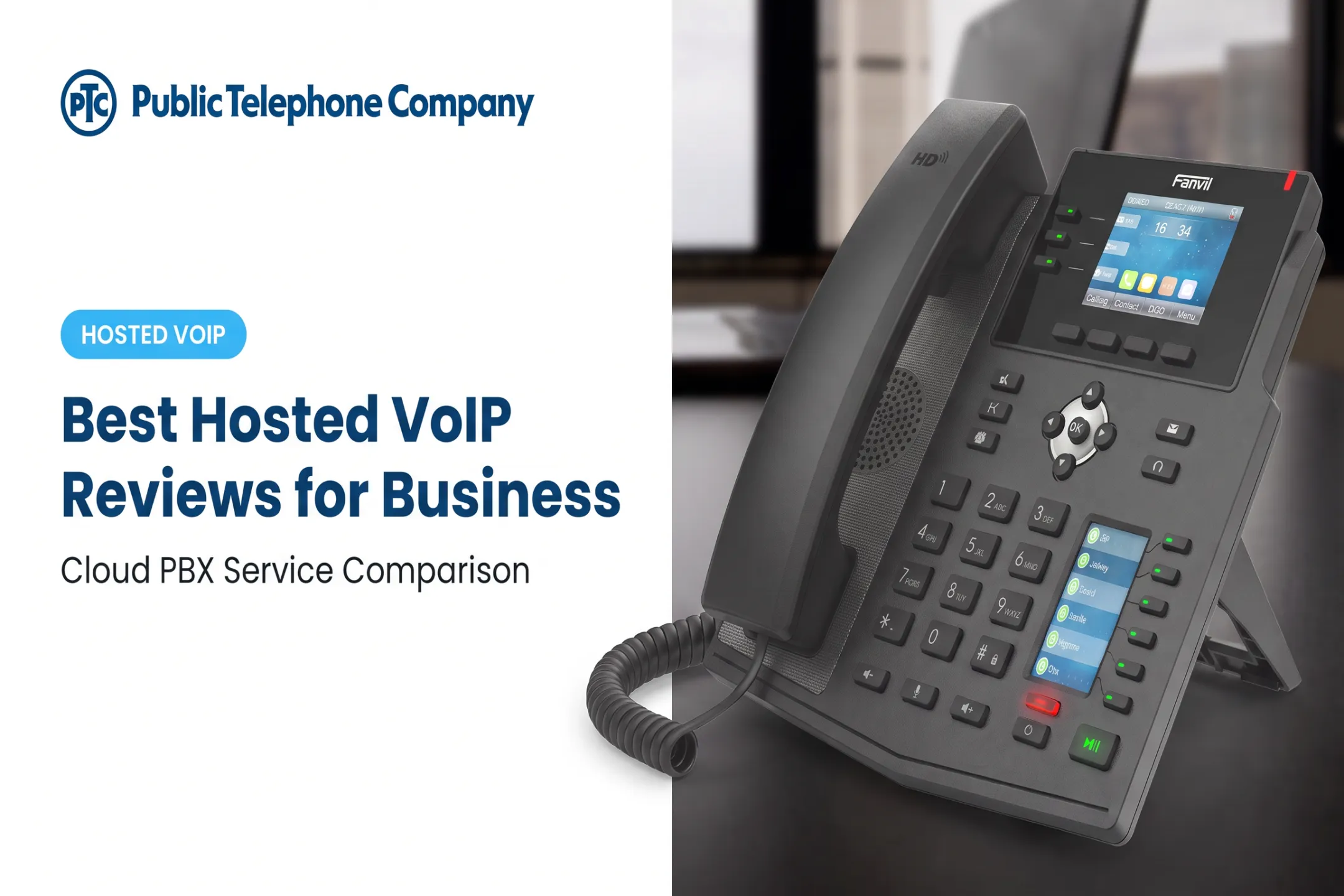 Best Hosted VoIP Reviews for Business