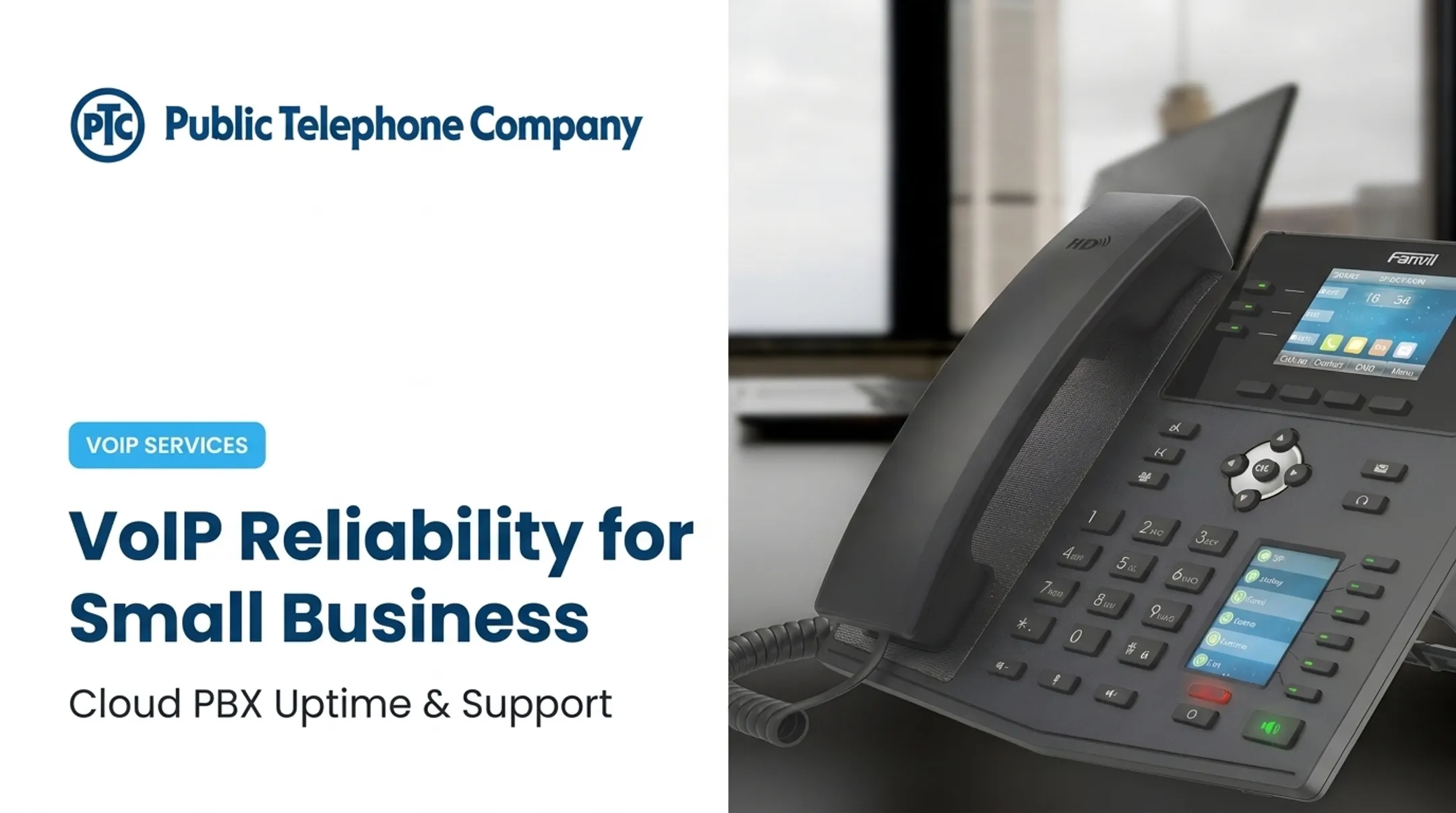 VoIP Reliability for Small Business