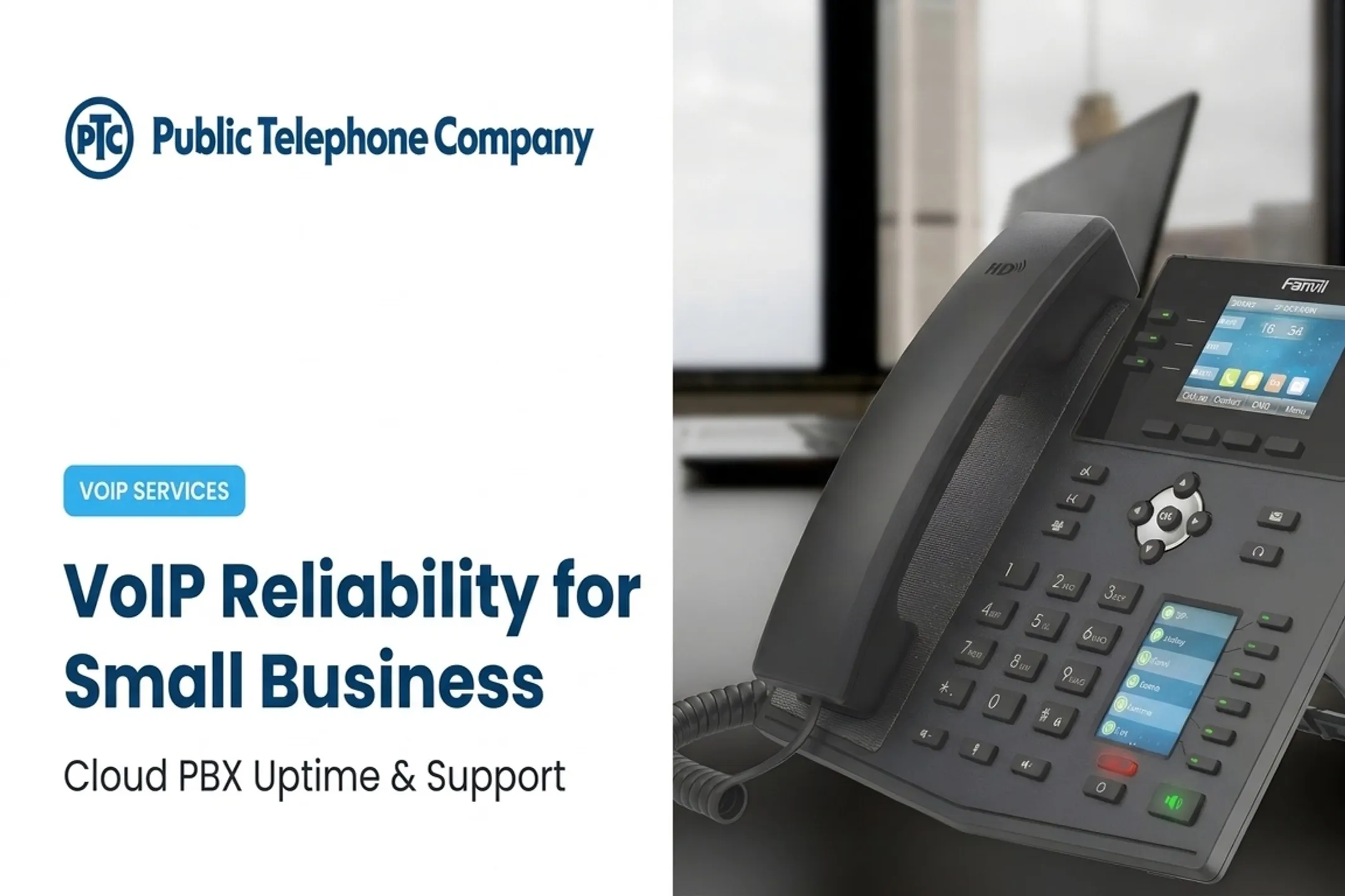 VoIP Reliability for Small Business