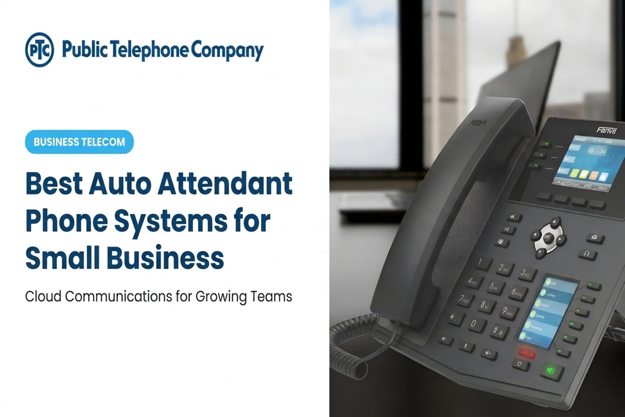 Best Auto Attendant Phone Systems for Small Business
