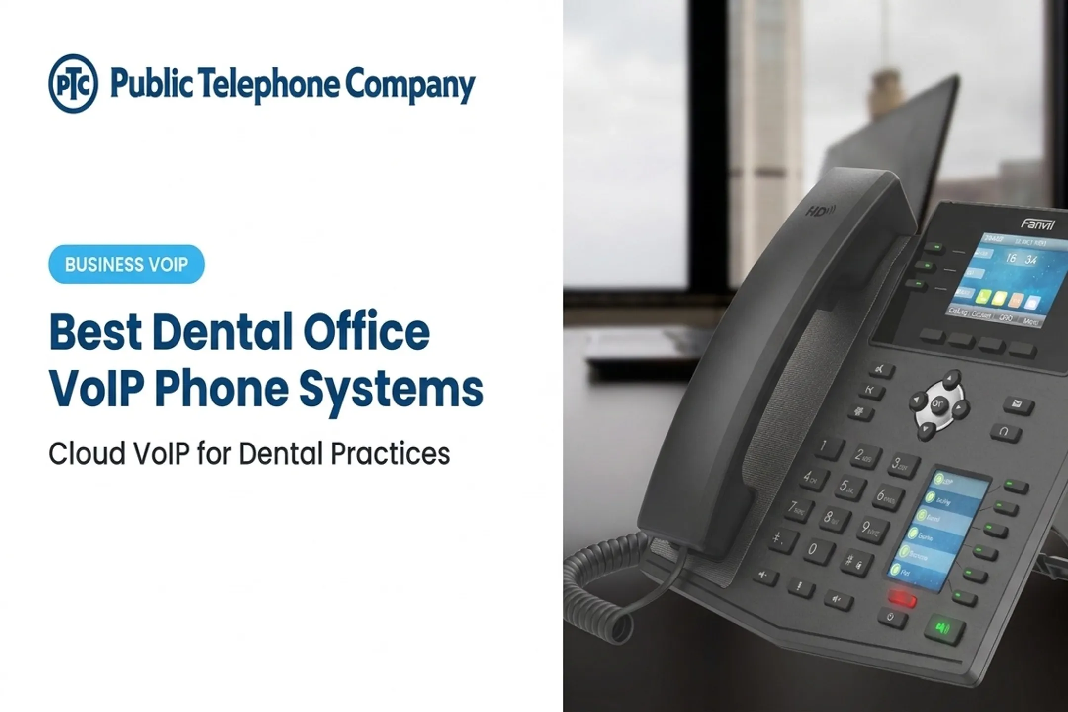 Best Dental Office VoIP Phone Systems