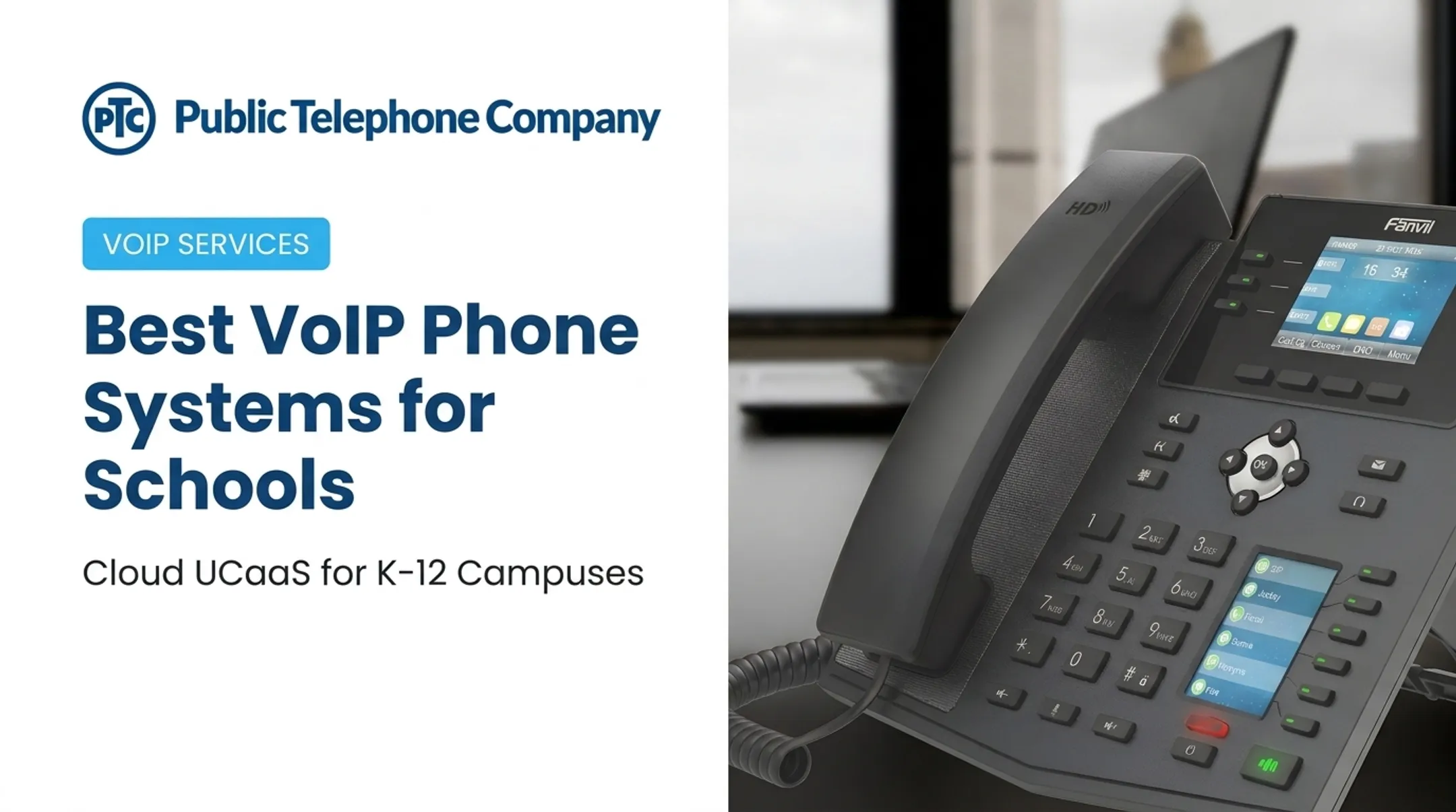 Best VoIP Phone Systems for Schools