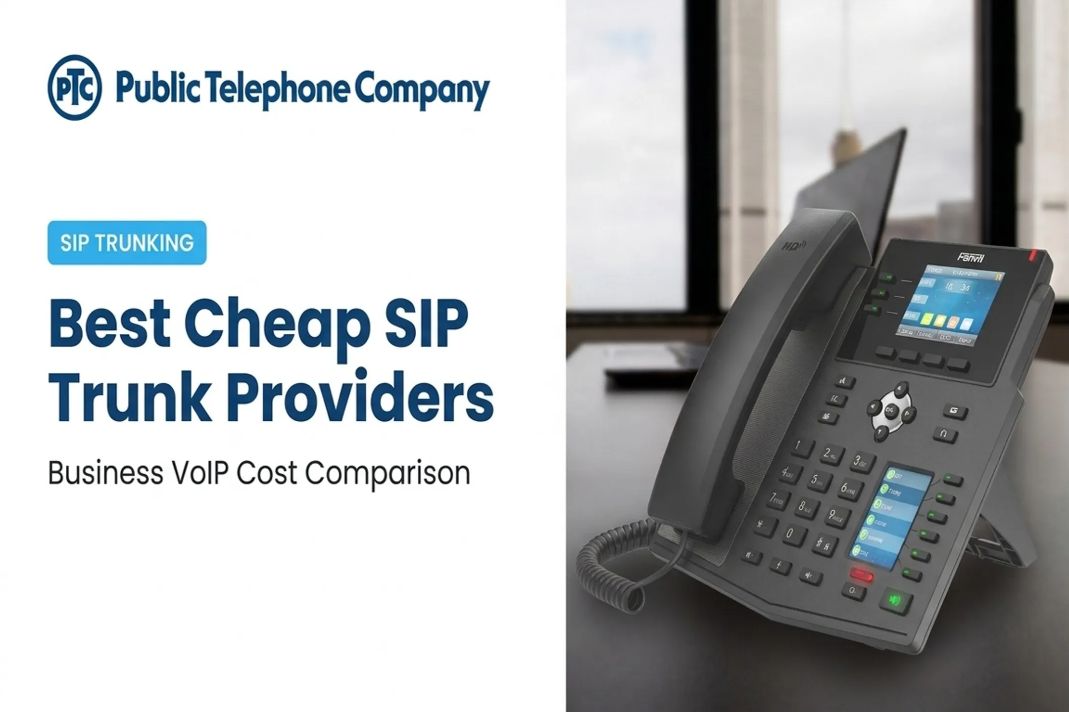 Best Cheap SIP Trunk Providers