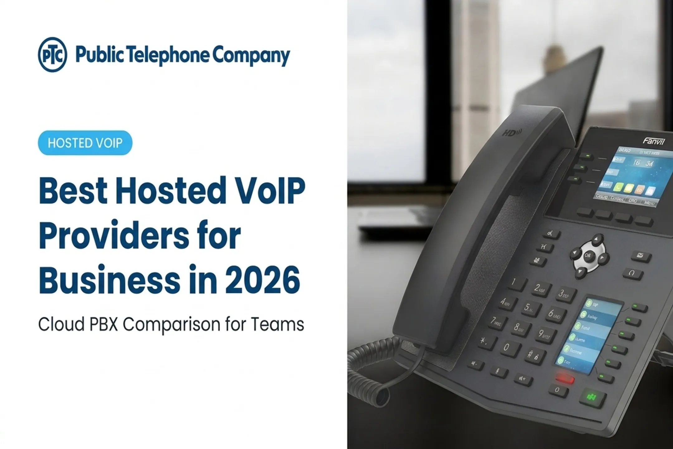 Best Hosted VoIP Providers for Business in 2026