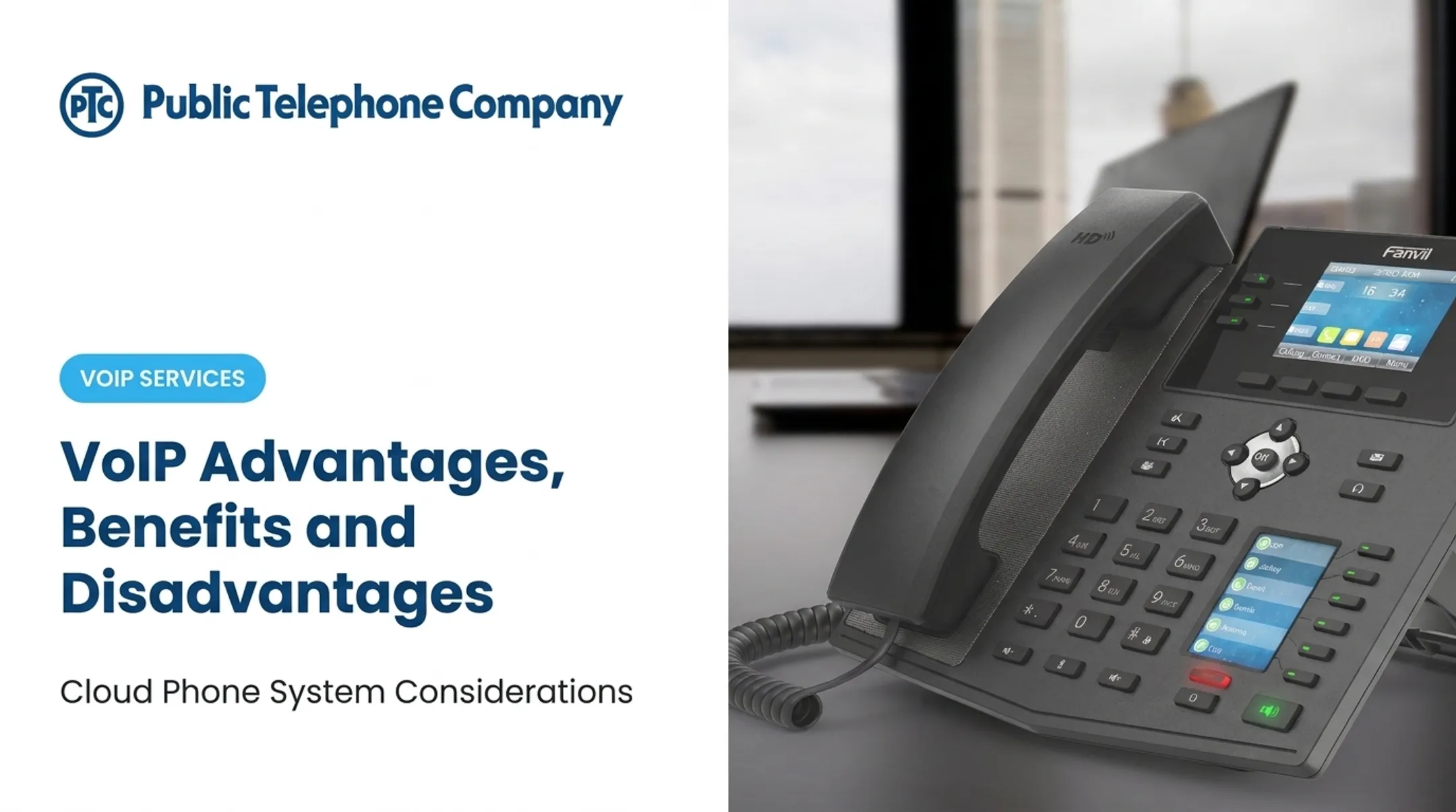 VoIP Advantages, Benefits and Disadvantages