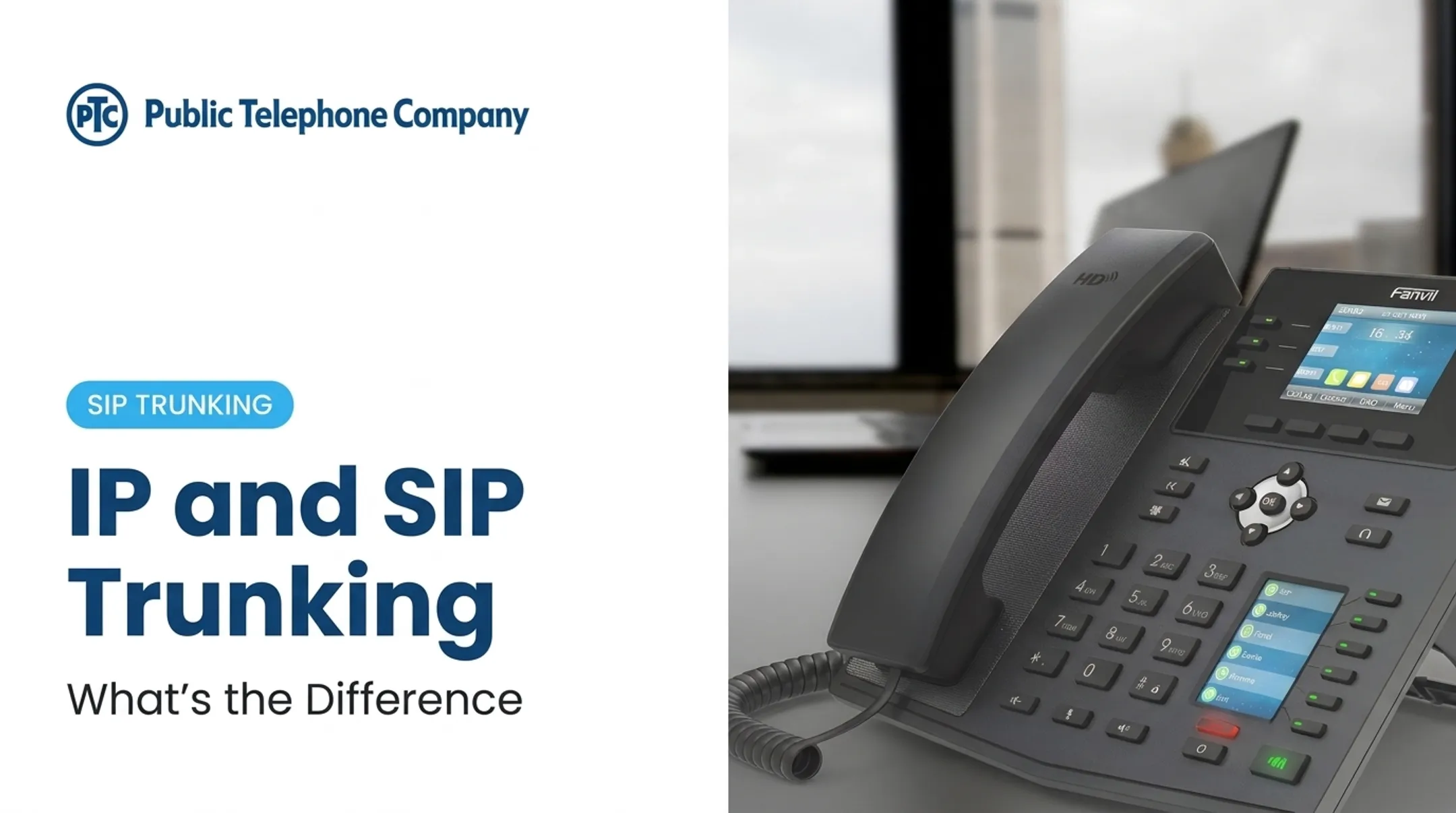 IP and SIP Trunking: What's the Difference