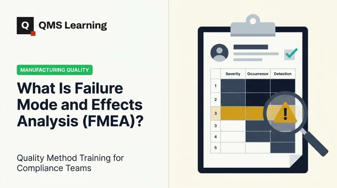 What Is Failure Mode and Effects Analysis (FMEA)?