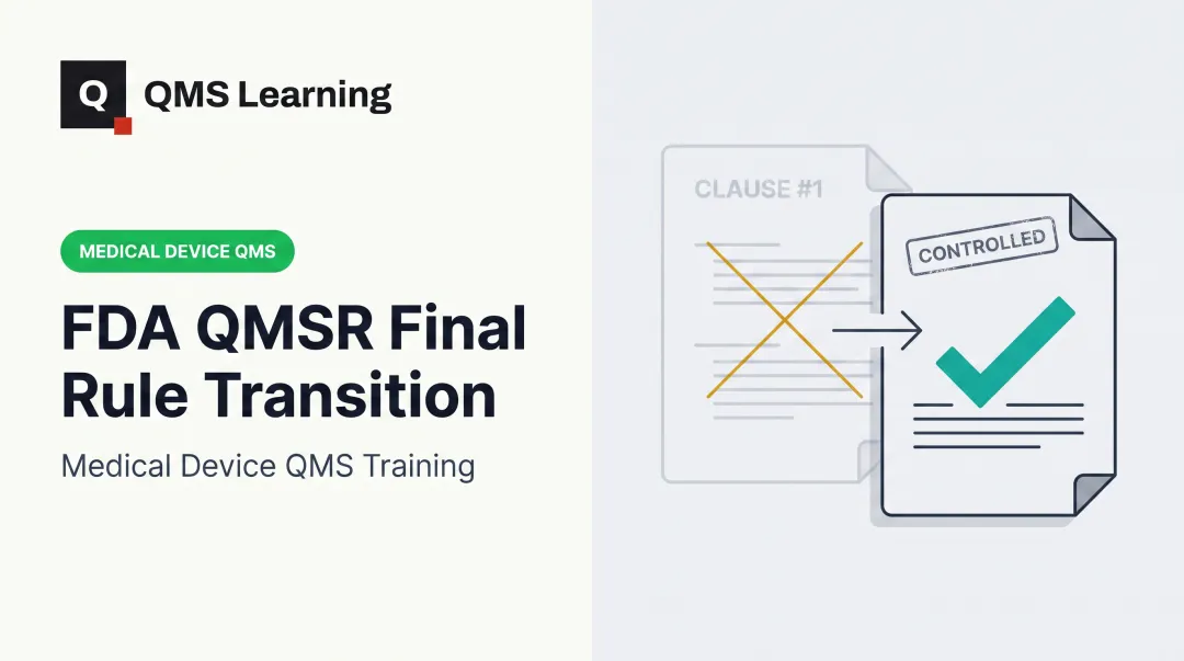 FDA QMSR Final Rule Transition