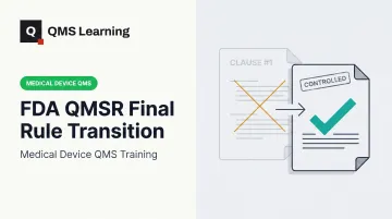 FDA QMSR Final Rule Transition