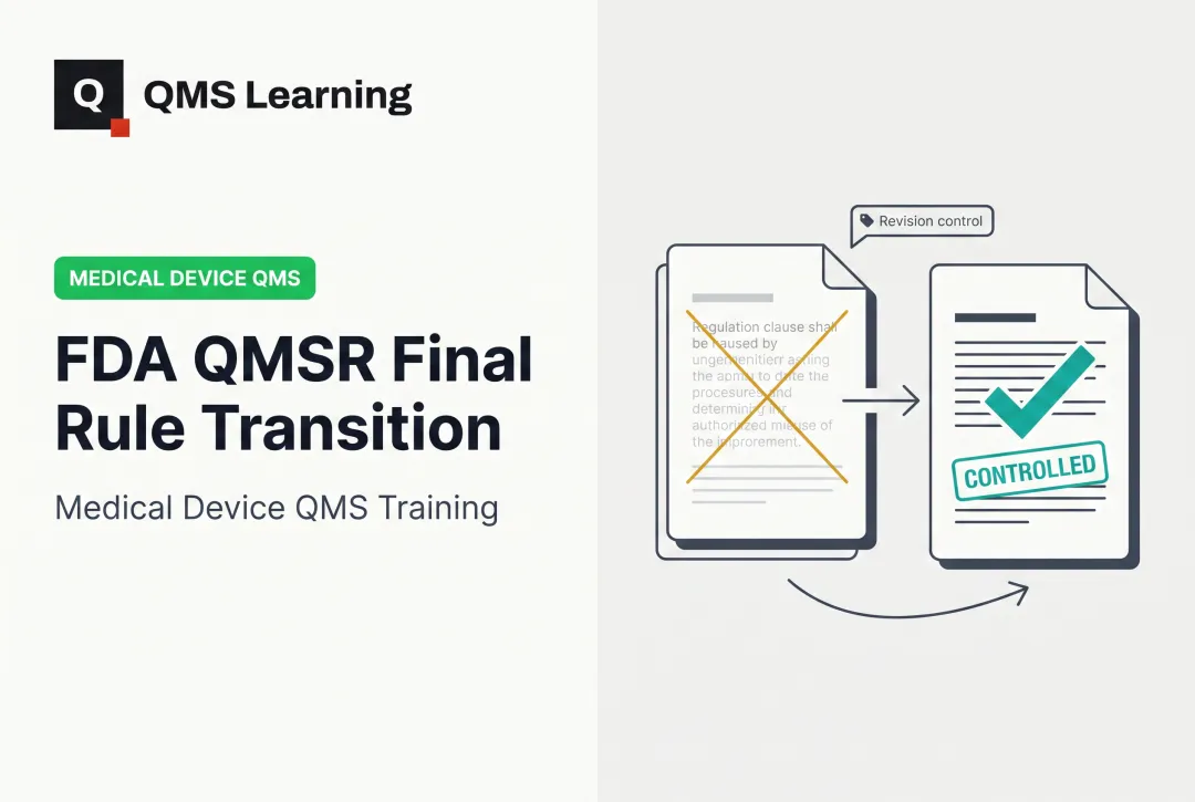 FDA QMSR Final Rule Transition
