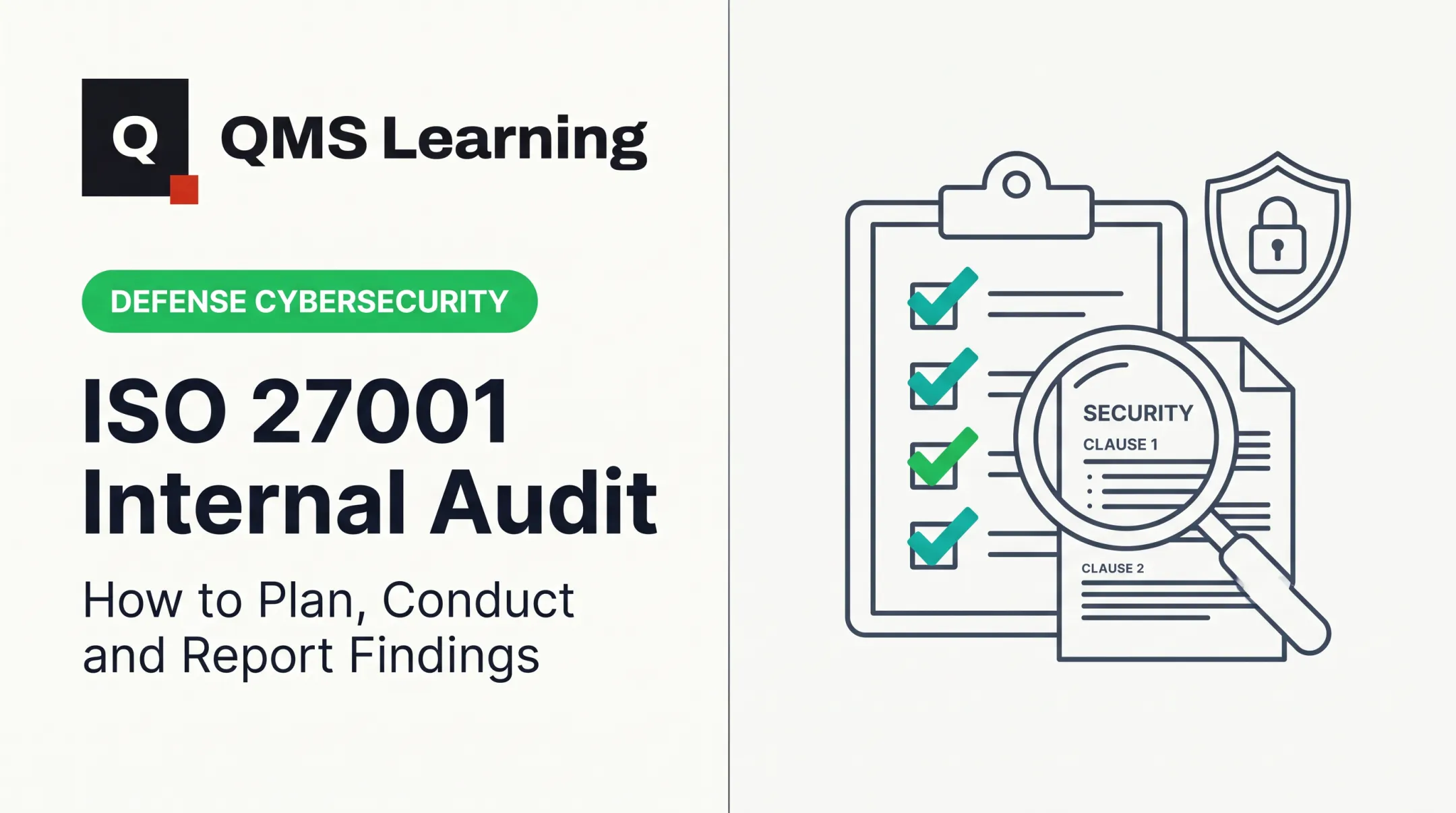 ISO 27001 Internal Audit: How to Plan, Conduct and Report Findings
