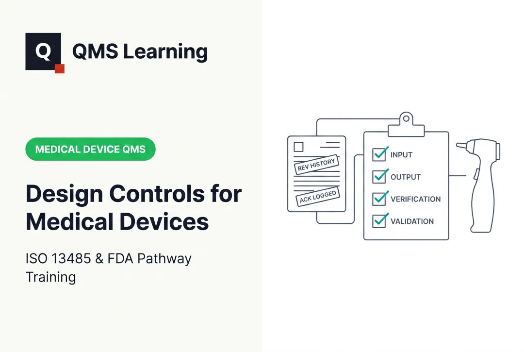 Design Controls for Medical Devices