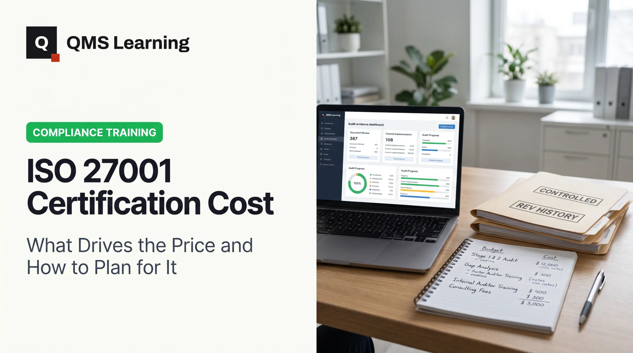 ISO 27001 Certification Cost: What Drives the Price and How to Plan for It