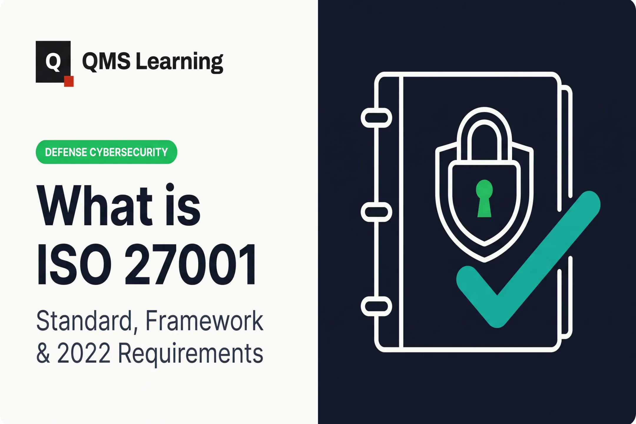 What is ISO 27001: Standard, Framework & 2022 Requirements
