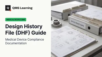 Design History File (DHF) Guide