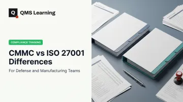 CMMC vs ISO 27001 Differences