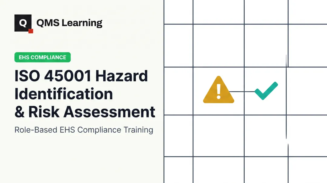 ISO 45001 Hazard Identification & Risk Assessment