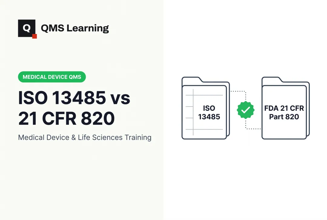 ISO 13485 vs 21 CFR 820