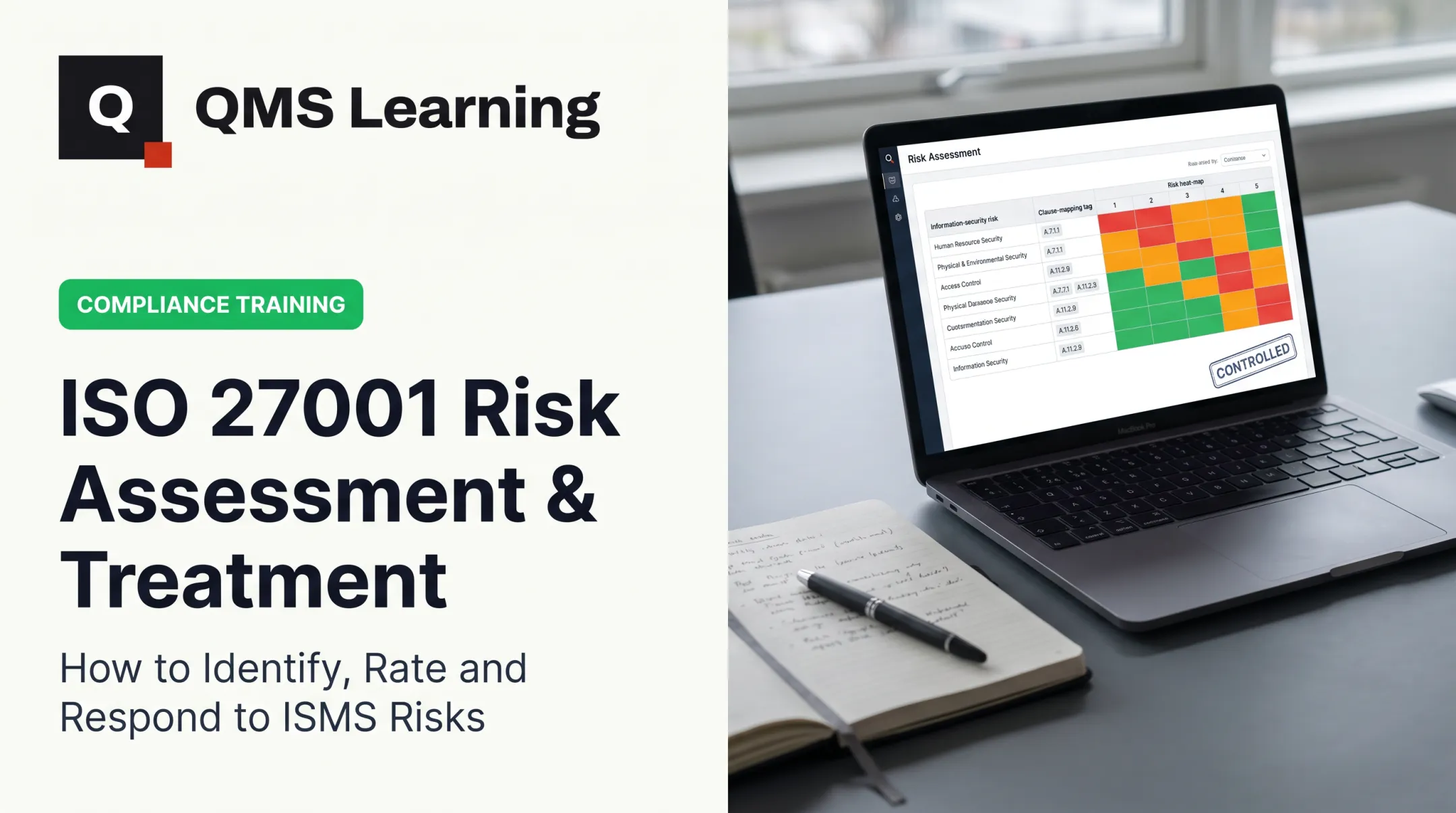 ISO 27001 Risk Assessment & Treatment: How to Identify, Rate and Respond to ISMS Risks