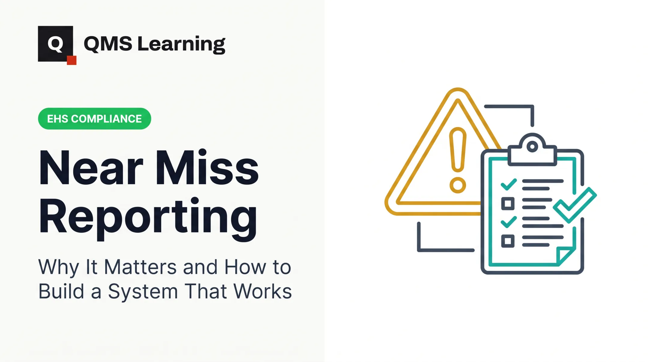 Near Miss Reporting: Why It Matters and How to Build a System That Works