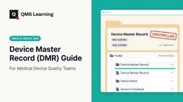 Device Master Record (DMR) Guide