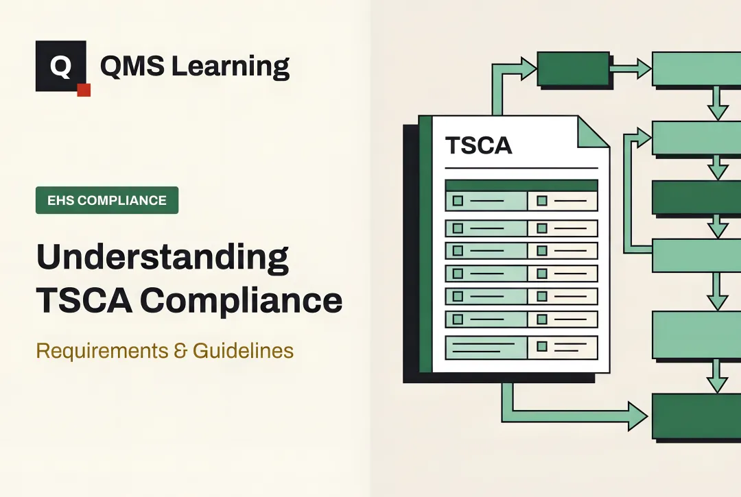 Understanding TSCA Compliance: Requirements & Guidelines