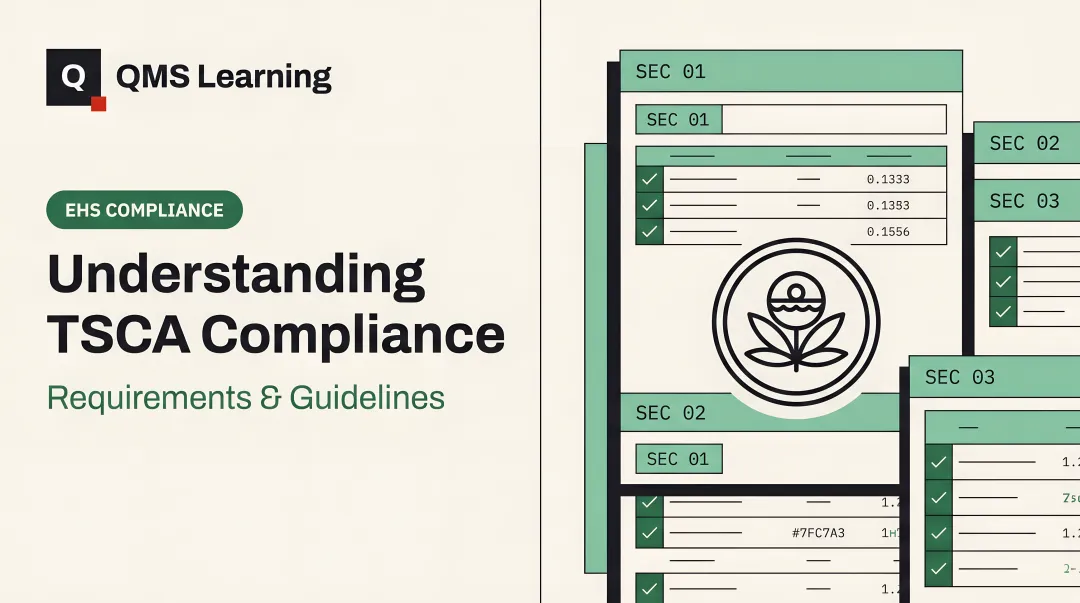 Understanding TSCA Compliance: Requirements & Guidelines