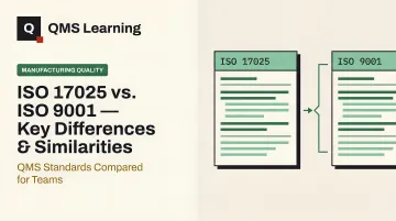 ISO 17025 vs. ISO 9001 — Key Differences &amp; Similarities