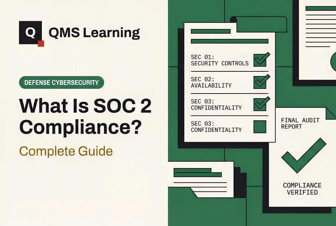 What Is SOC 2 Compliance? — Complete Guide