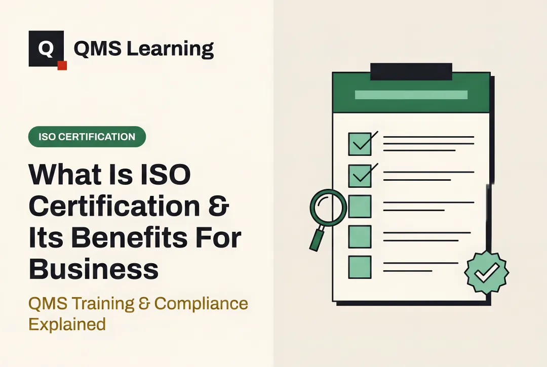 What Is ISO Certification & Its Benefits For Business