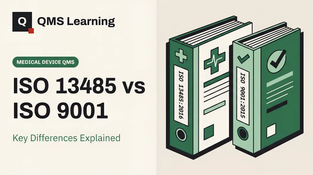 ISO 13485 vs ISO 9001: Key Differences Explained