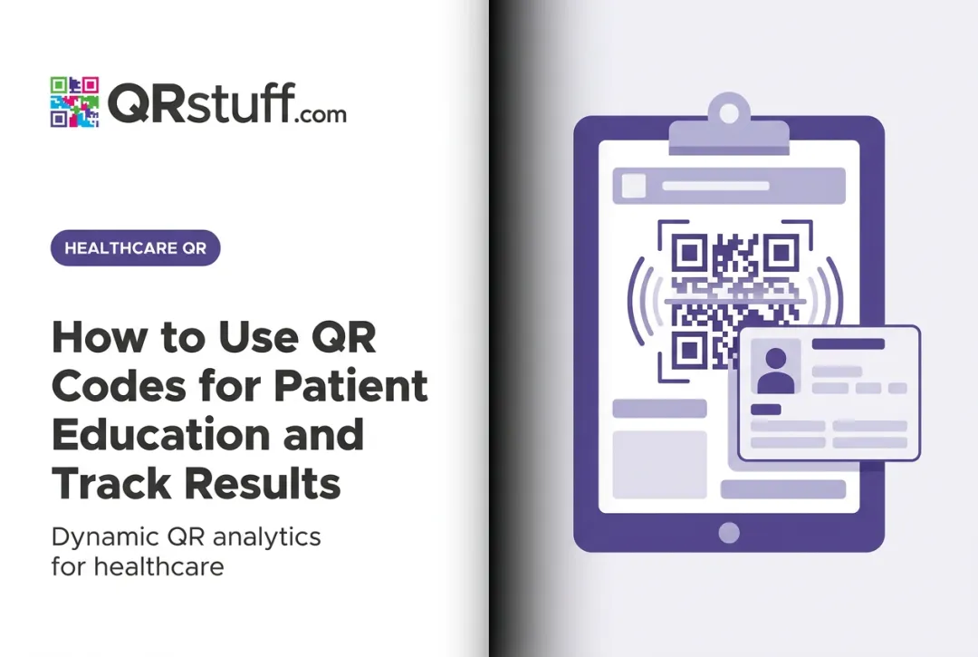 How to Use QR Codes for Patient Education and Track Results