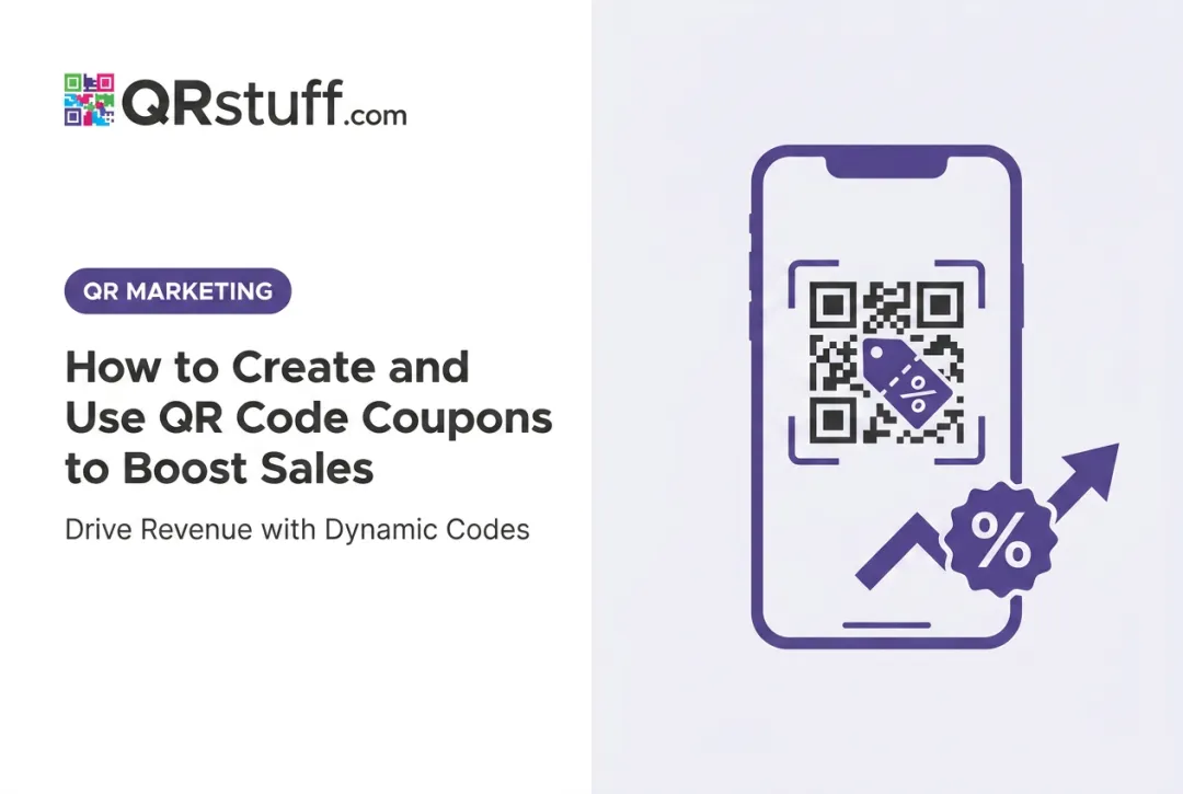 How to Create and Use QR Code Coupons to Boost Sales