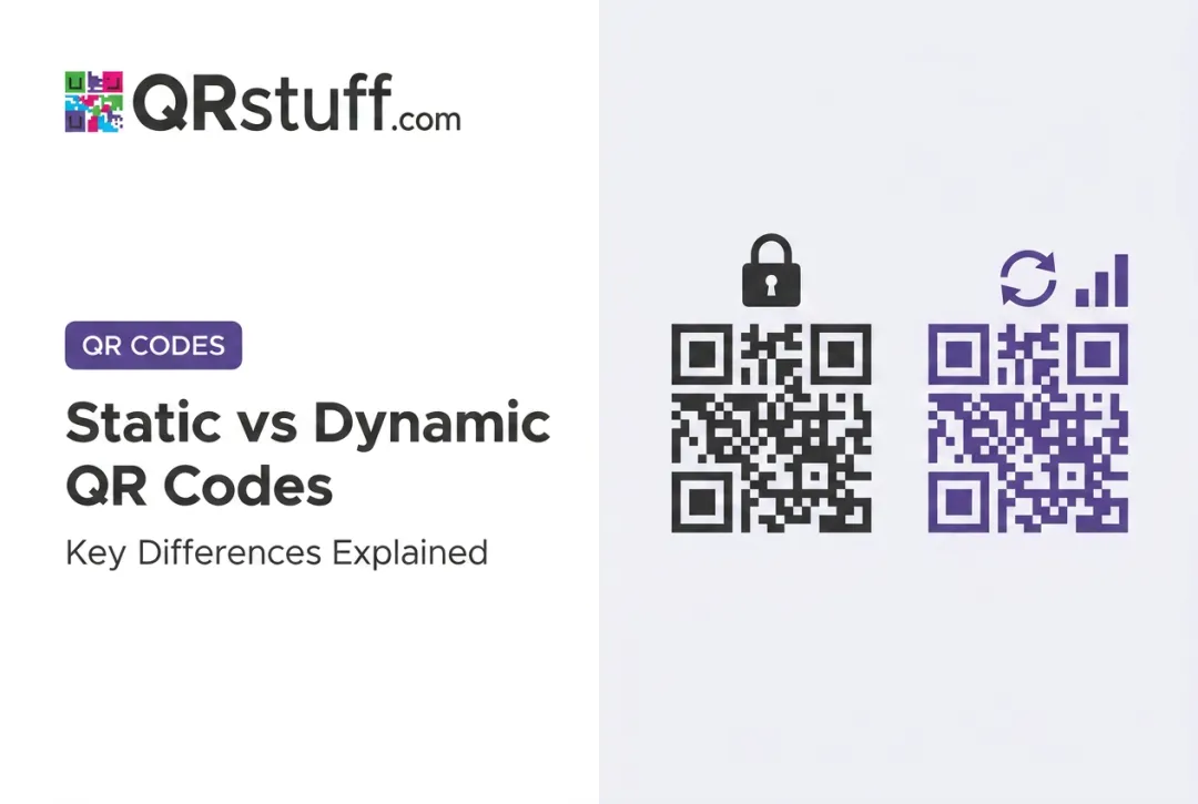 Static vs Dynamic QR Codes: Key Differences Explained