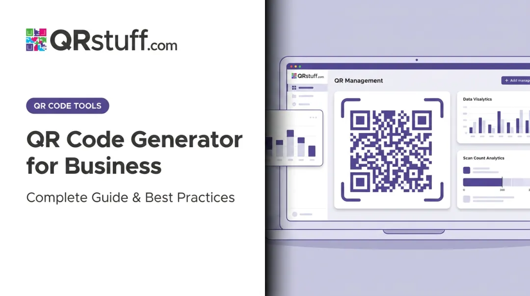 QR Code Generator for Business: Complete Guide & Best Practices