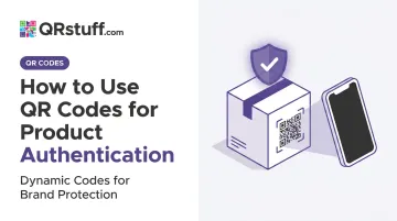 How to Use QR Codes for Product Authentication