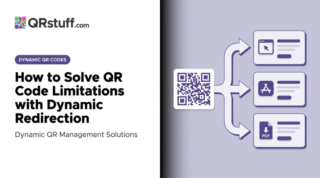 How to Solve QR Code Limitations with Dynamic Redirection